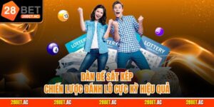 Dàn Đề Sát Kép – Chiến Lược Đánh Lô Số 1 Cực Kỳ Hiệu Quả